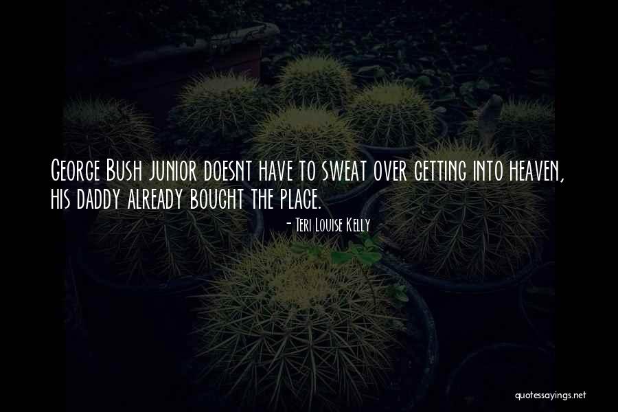 Teri Louise Kelly Quotes 370025 Teri Louise Kelly Quotes 370025