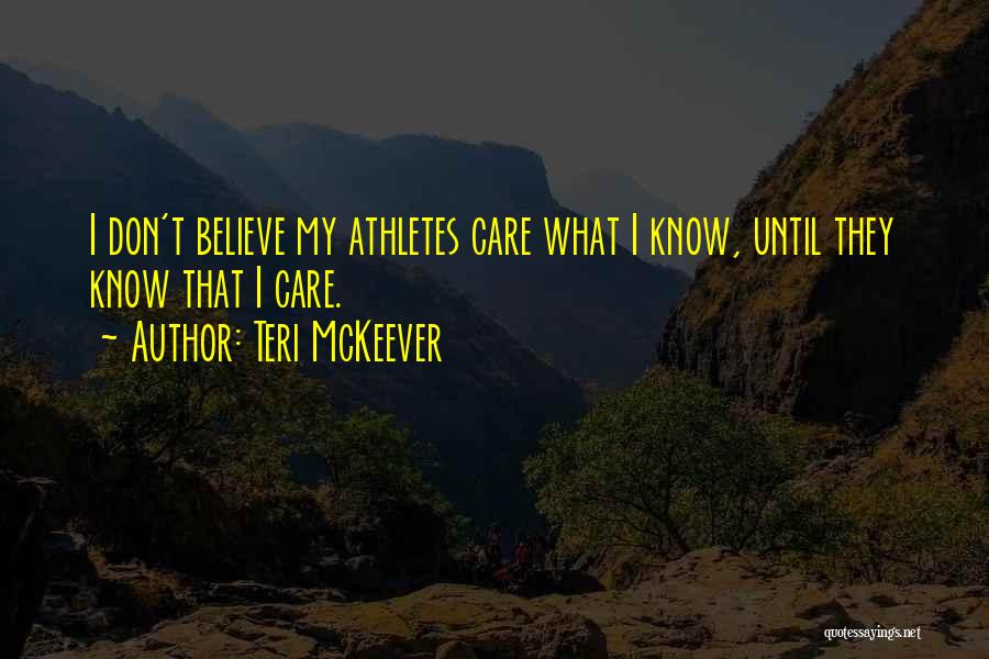 Teri McKeever Quotes 567716