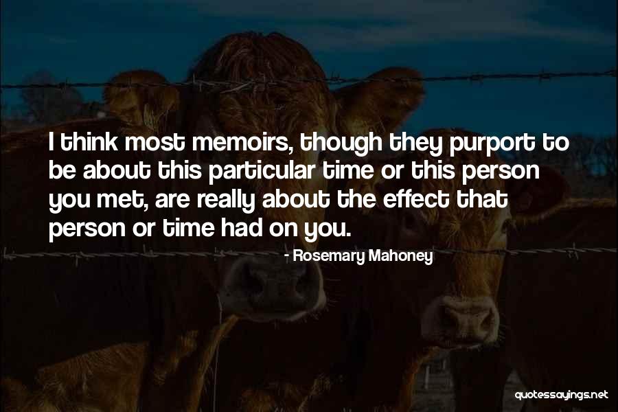 Teri Meri Kahani Javed Quotes By Rosemary Mahoney