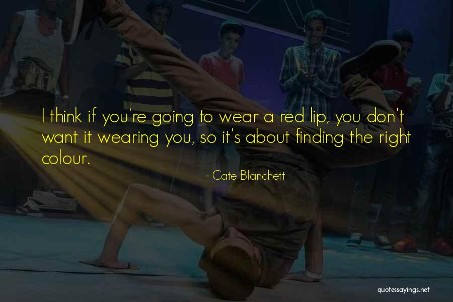 Teri Ore Quotes By Cate Blanchett Teri Ore Quotes By Cate Blanchett