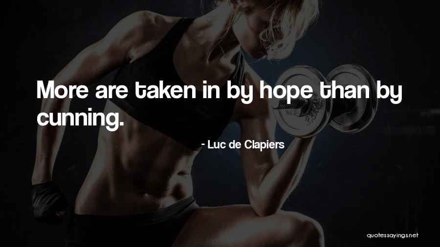 Teri Ore Quotes By Luc De Clapiers Teri Ore Quotes By Luc De Clapiers