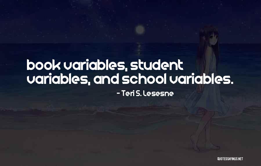 Teri Quotes By Teri S. Lesesne Teri Quotes By Teri S. Lesesne