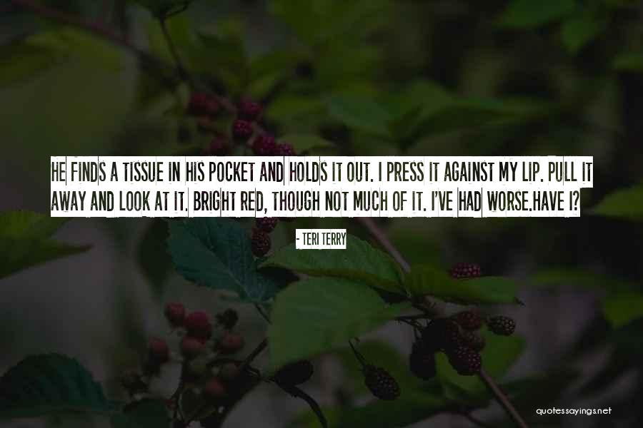 Teri Terry Quotes 609254 Teri Terry Quotes 609254