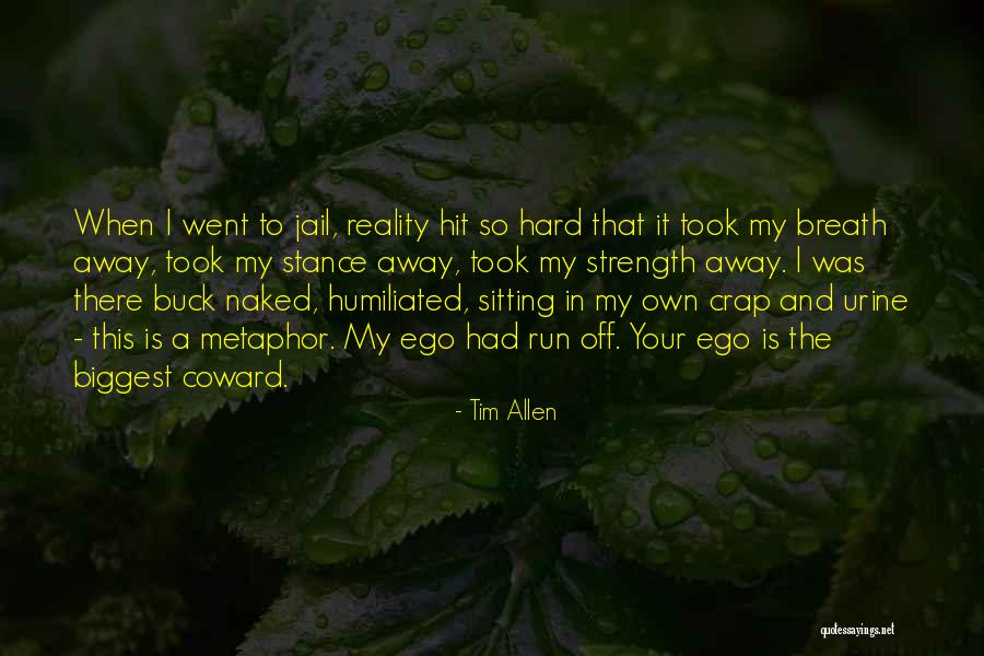 Teriaca Veneciana Quotes By Tim Allen Teriaca Veneciana Quotes By Tim Allen