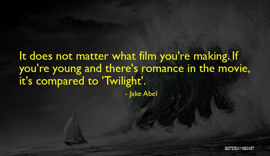 Terianne Everhart Quotes By Jake Abel Terianne Everhart Quotes By Jake Abel