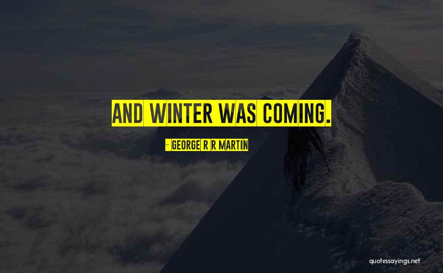 Terianne Harrison Quotes By George R R Martin Terianne Harrison Quotes By George R R Martin