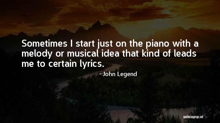 Teriery Quotes By John Legend Teriery Quotes By John Legend