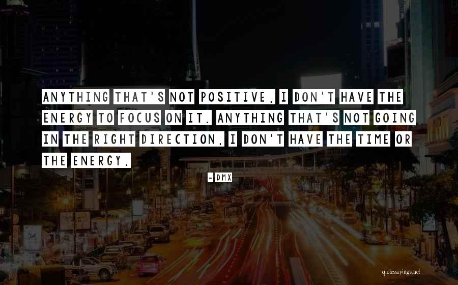 Terihay Quotes By DMX Terihay Quotes By DMX