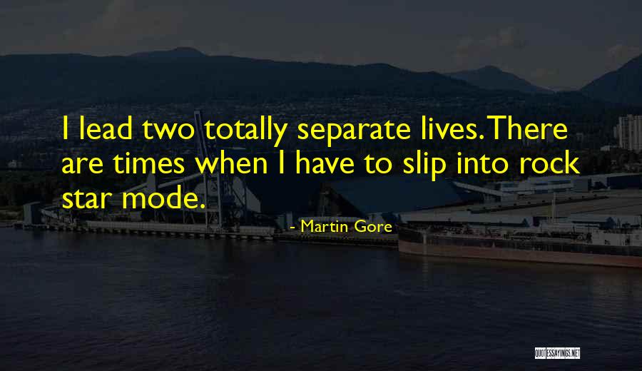 Terik Matahari Quotes By Martin Gore Terik Matahari Quotes By Martin Gore