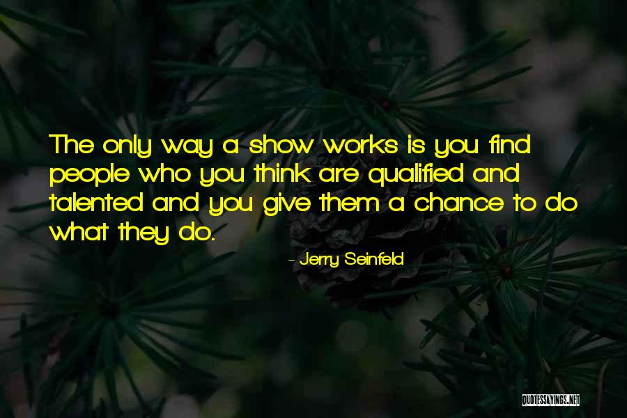 Terima Kasih Atau Quotes By Jerry Seinfeld