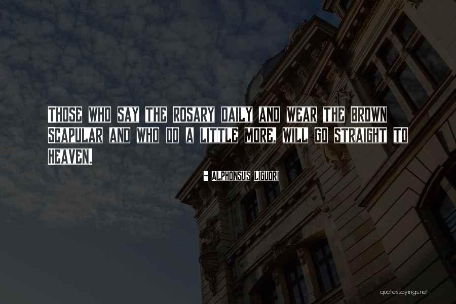 Terin Quotes By Alphonsus Liguori Terin Quotes By Alphonsus Liguori