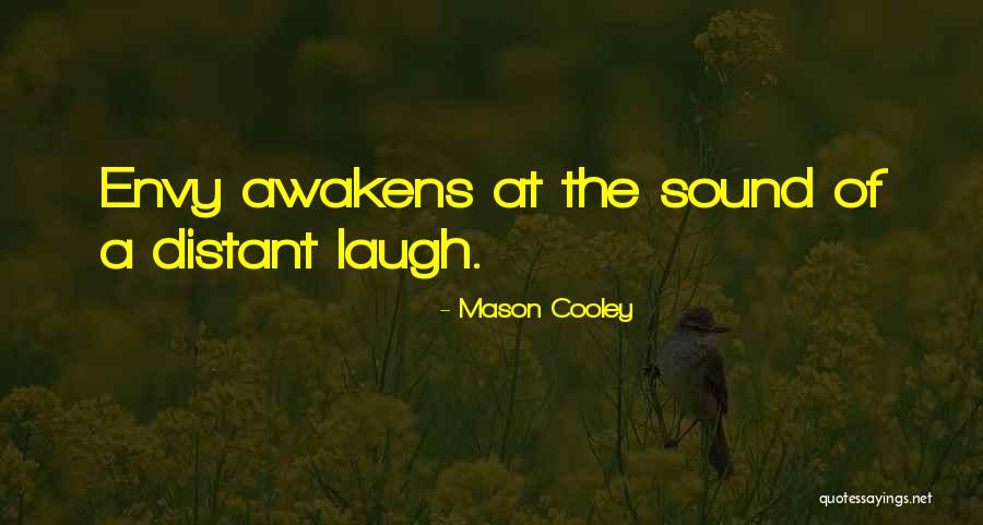 Terina Quotes By Mason Cooley Terina Quotes By Mason Cooley