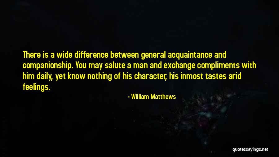 Teringat Kisah Quotes By William Matthews Teringat Kisah Quotes By William Matthews
