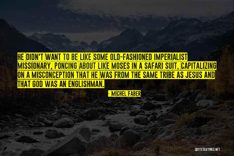 Teringat Quotes By Michel Faber Teringat Quotes By Michel Faber