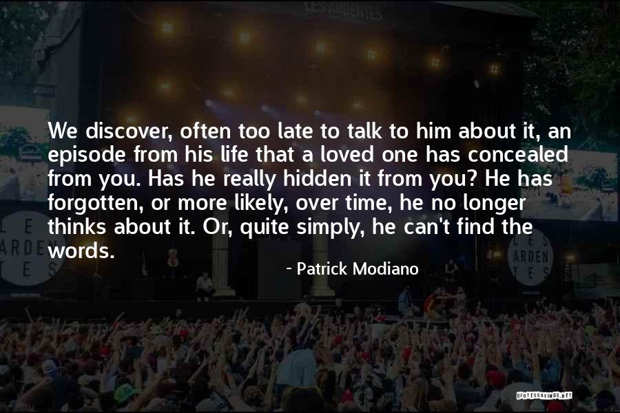 Terius Youngdell Quotes By Patrick Modiano Terius Youngdell Quotes By Patrick Modiano