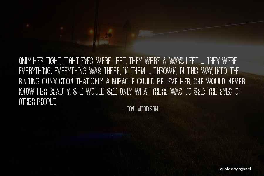 Terjebak Nafsu Quotes By Toni Morrison Terjebak Nafsu Quotes By Toni Morrison
