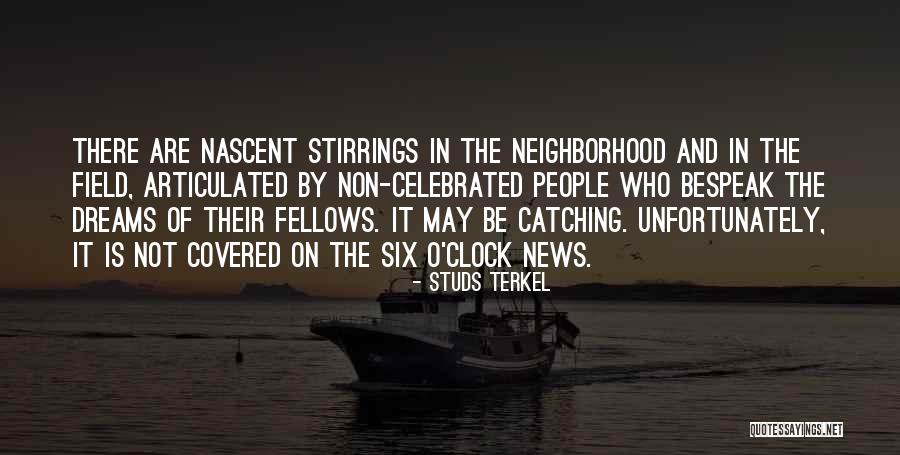 Terkel Quotes By Studs Terkel