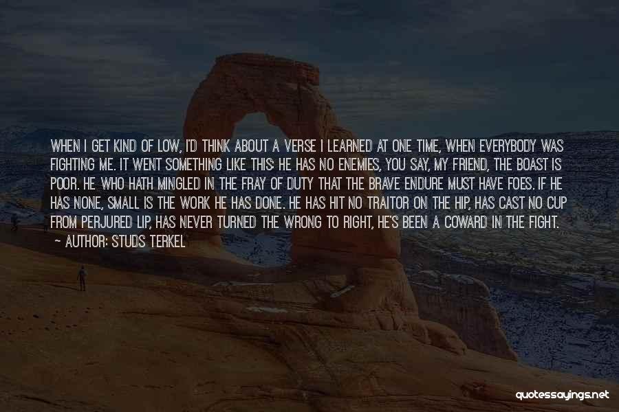 Terkel Quotes By Studs Terkel