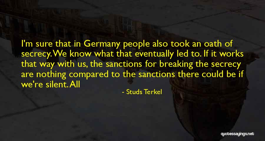 Terkel Quotes By Studs Terkel