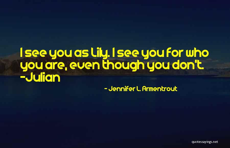 Terkemuka In English Quotes By Jennifer L. Armentrout Terkemuka In English Quotes By Jennifer L. Armentrout