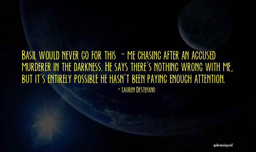 Terkesima New Pallapa Quotes By Lauren DeStefano Terkesima New Pallapa Quotes By Lauren DeStefano