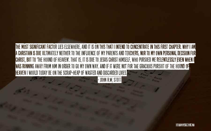 Terlantar Maksud Quotes By John R.W. Stott Terlantar Maksud Quotes By John R.W. Stott