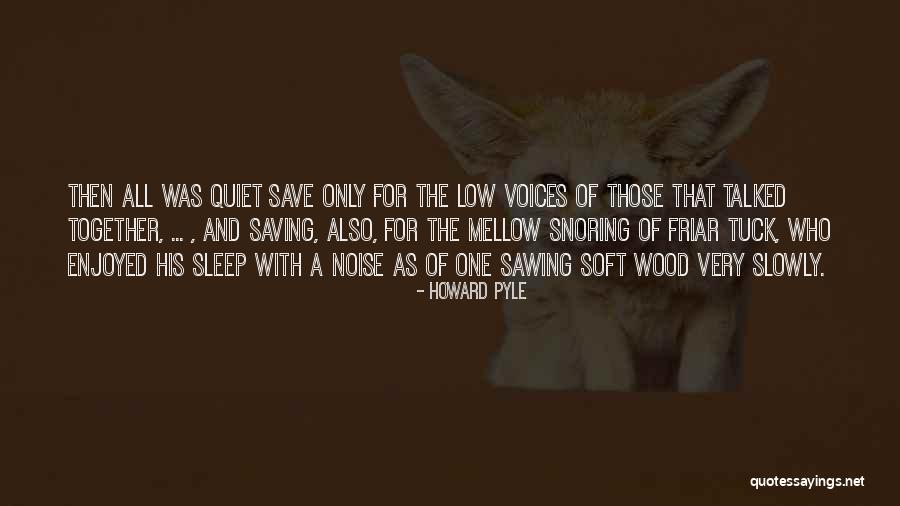 Terlecki Randolph Quotes By Howard Pyle Terlecki Randolph Quotes By Howard Pyle