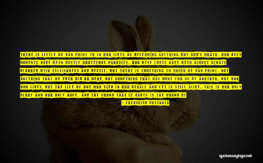 Terlihat Senyum Quotes By Frederick Buechner Terlihat Senyum Quotes By Frederick Buechner