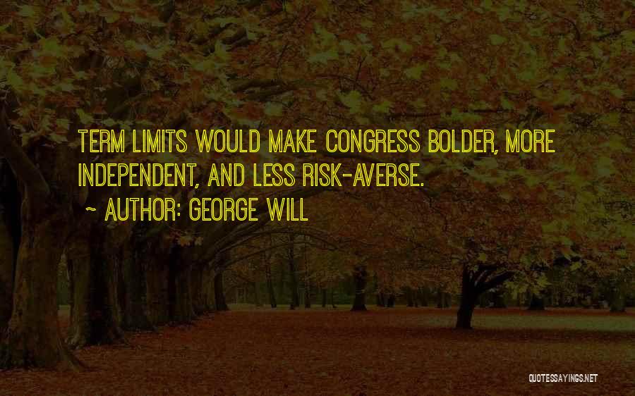 Term Limits For Congress Quotes By George Will