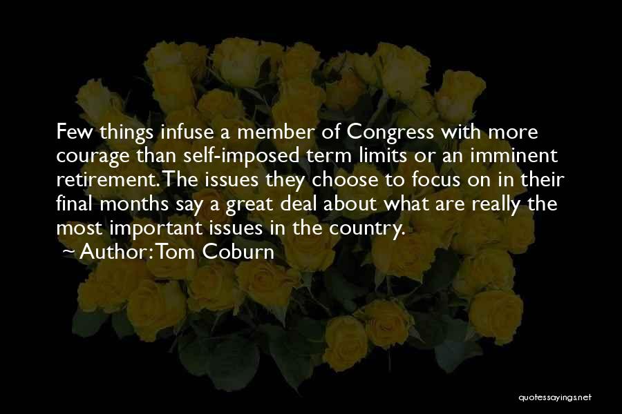 Term Limits For Congress Quotes By Tom Coburn