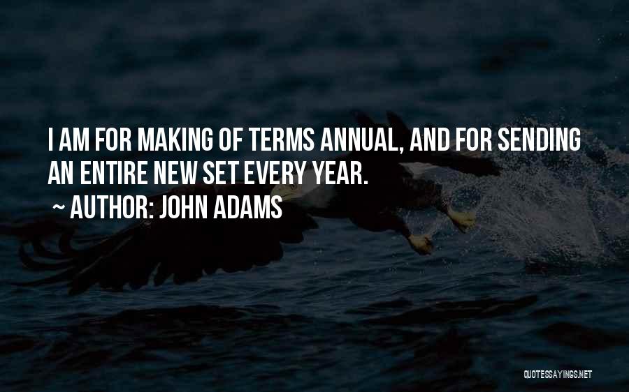 Term Limits Quotes By John Adams