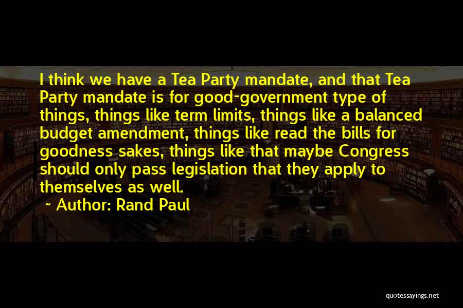 Term Limits Quotes By Rand Paul