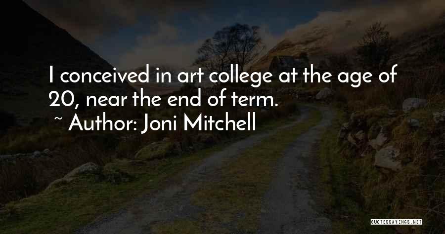 Term Of Art Quotes By Joni Mitchell