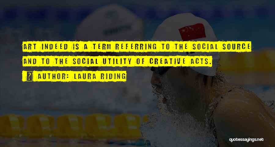 Term Of Art Quotes By Laura Riding