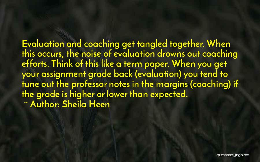 Term Paper Quotes By Sheila Heen