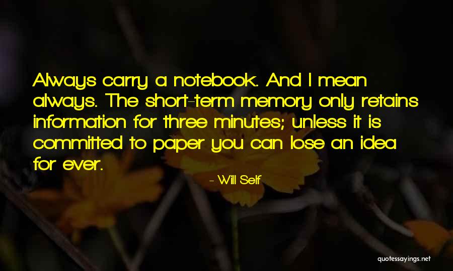 Term Paper Quotes By Will Self