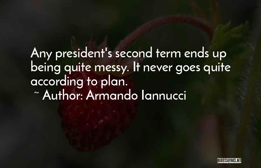 Term Plan Quotes By Armando Iannucci
