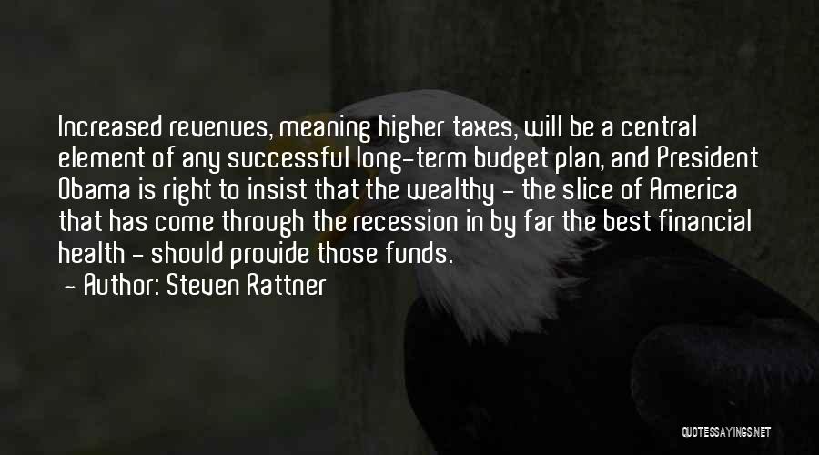 Term Plan Quotes By Steven Rattner