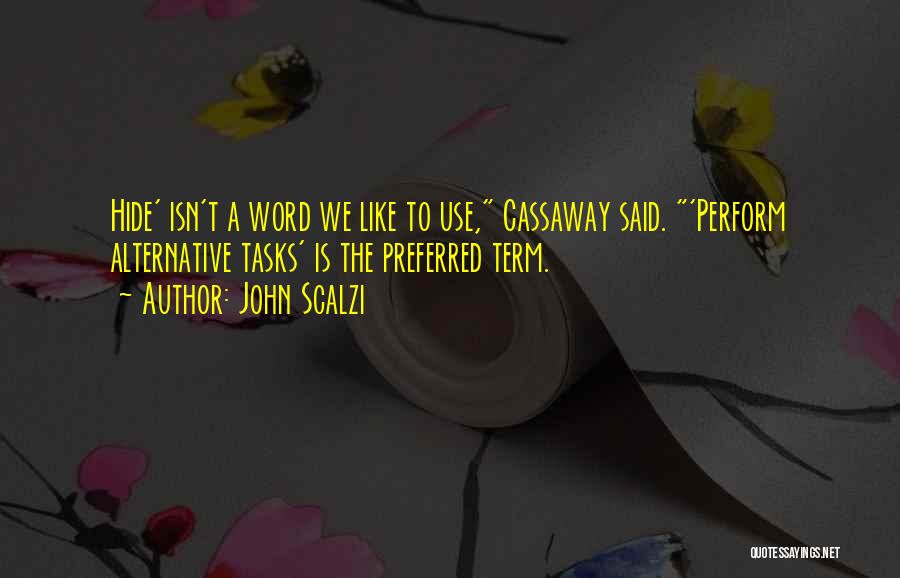 Term Quotes By John Scalzi