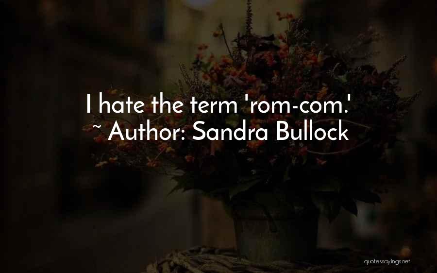 Term Quotes By Sandra Bullock