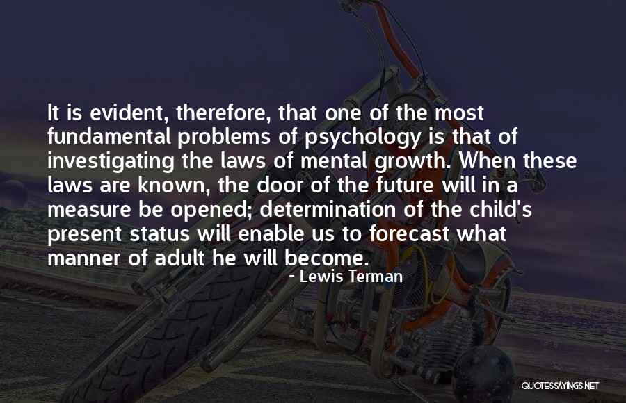Terman Quotes By Lewis Terman Terman Quotes By Lewis Terman