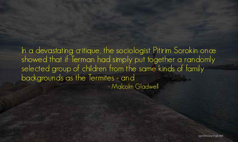 Terman Quotes By Malcolm Gladwell Terman Quotes By Malcolm Gladwell
