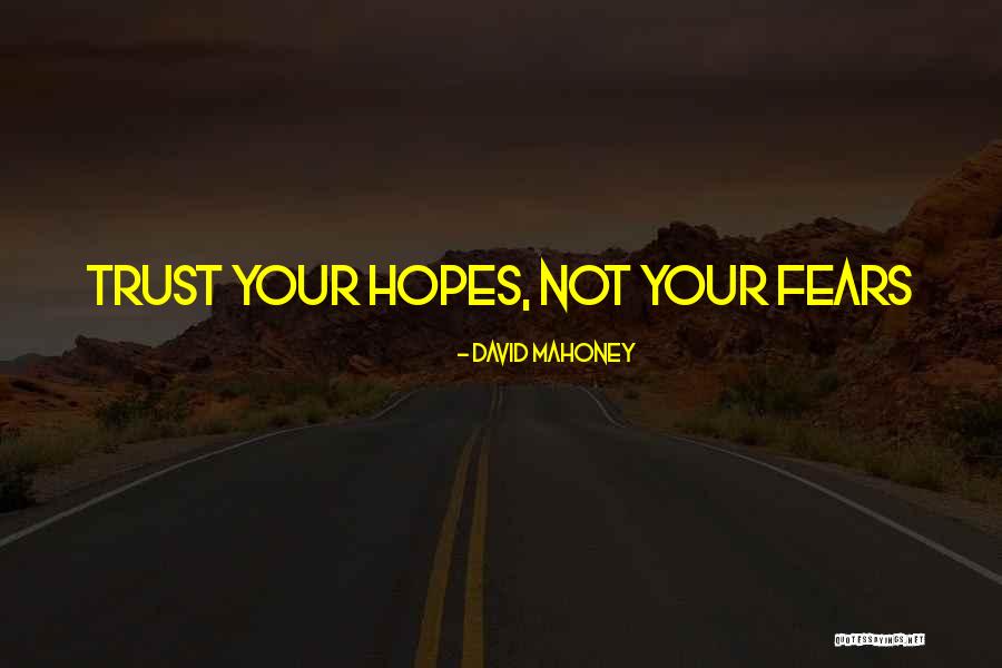 Termijn Aangifte Quotes By David Mahoney Termijn Aangifte Quotes By David Mahoney