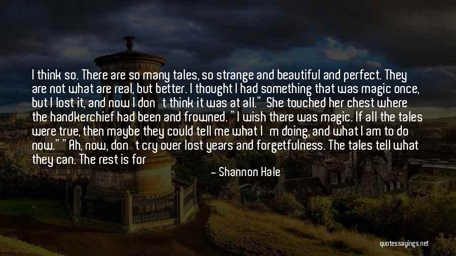 Termijn Definitie Quotes By Shannon Hale Termijn Definitie Quotes By Shannon Hale