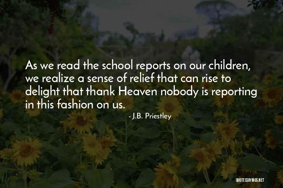 Terminado Quotes By J.B. Priestley Terminado Quotes By J.B. Priestley