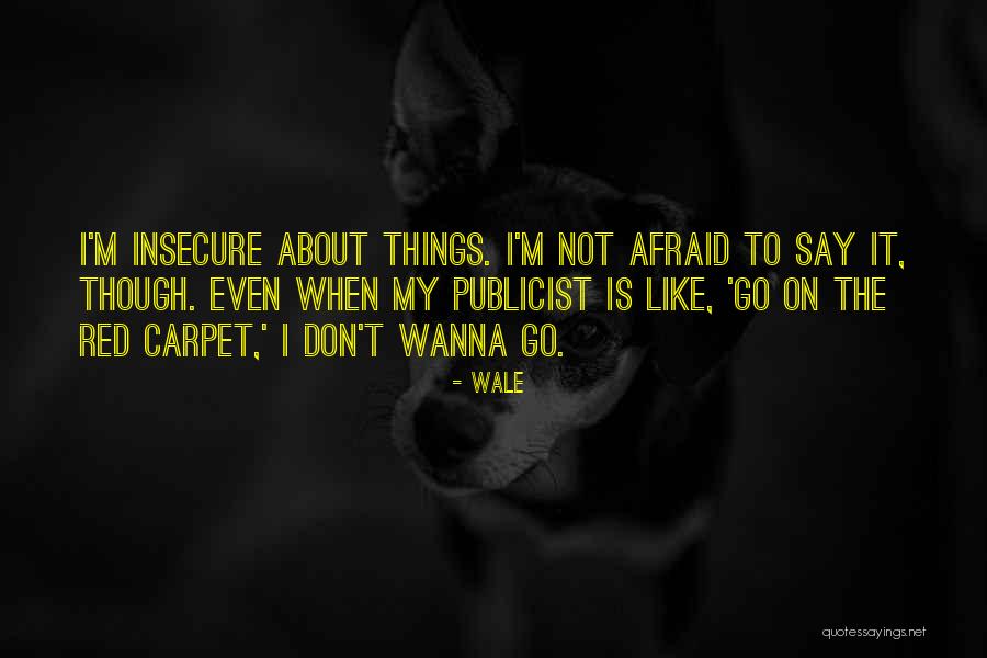 Terminado Quotes By Wale Terminado Quotes By Wale