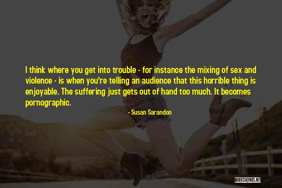 Terminamos El Quotes By Susan Sarandon Terminamos El Quotes By Susan Sarandon