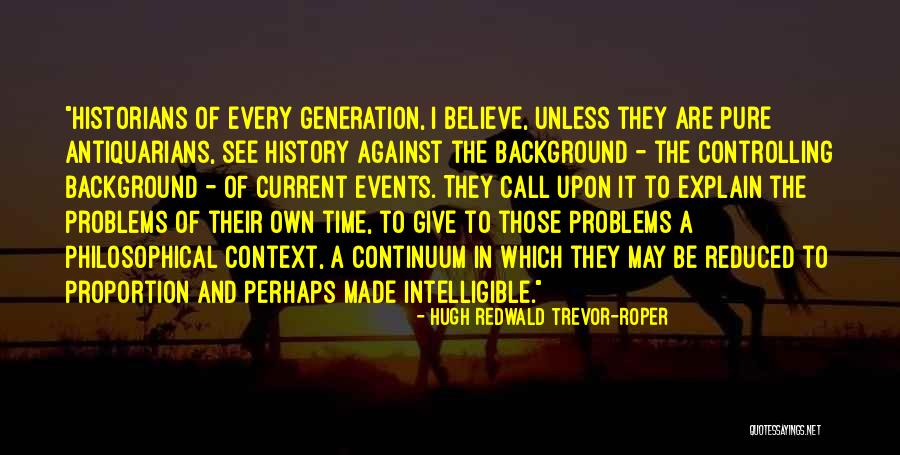 Terminarz Quotes By Hugh Redwald Trevor-Roper Terminarz Quotes By Hugh Redwald Trevor-Roper