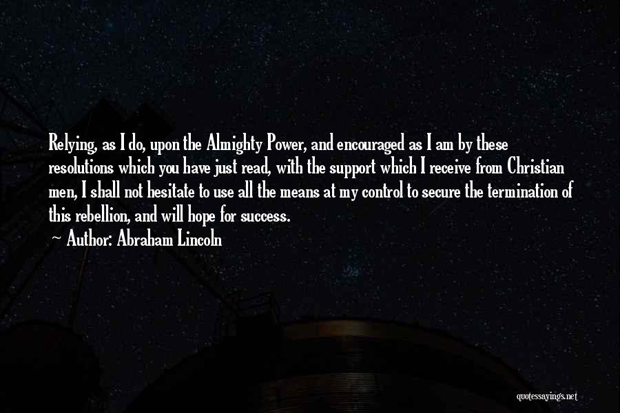 Termination Quotes By Abraham Lincoln