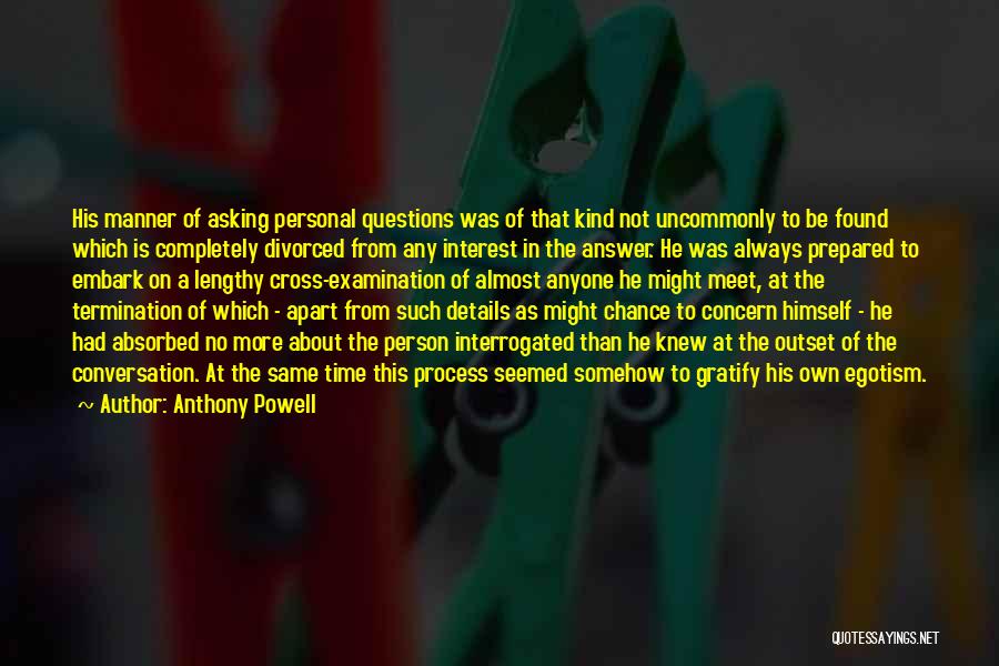 Termination Quotes By Anthony Powell